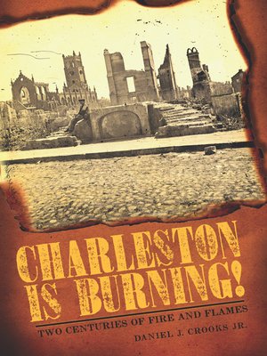 Charleston is Burning! - ebook